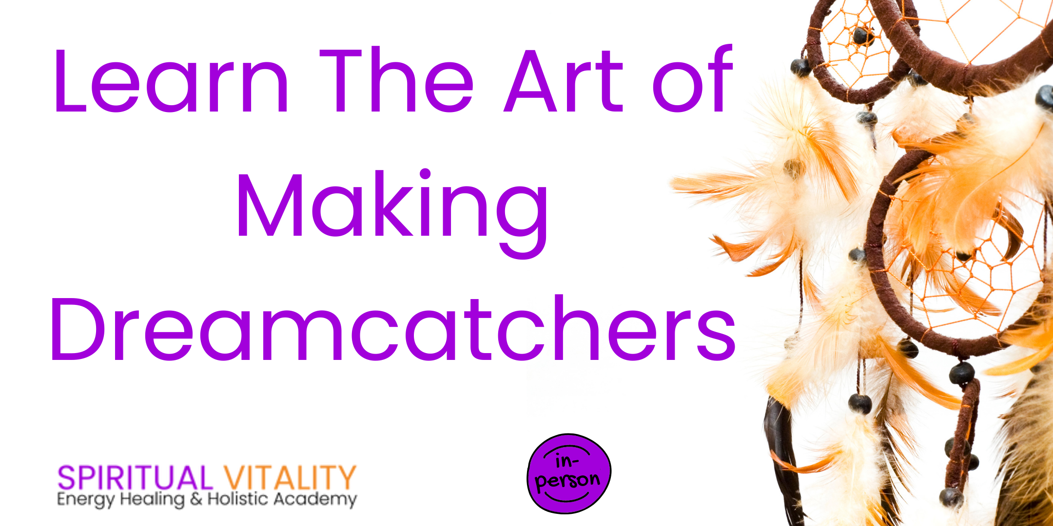 Learn the Art of making Dreamcatchers