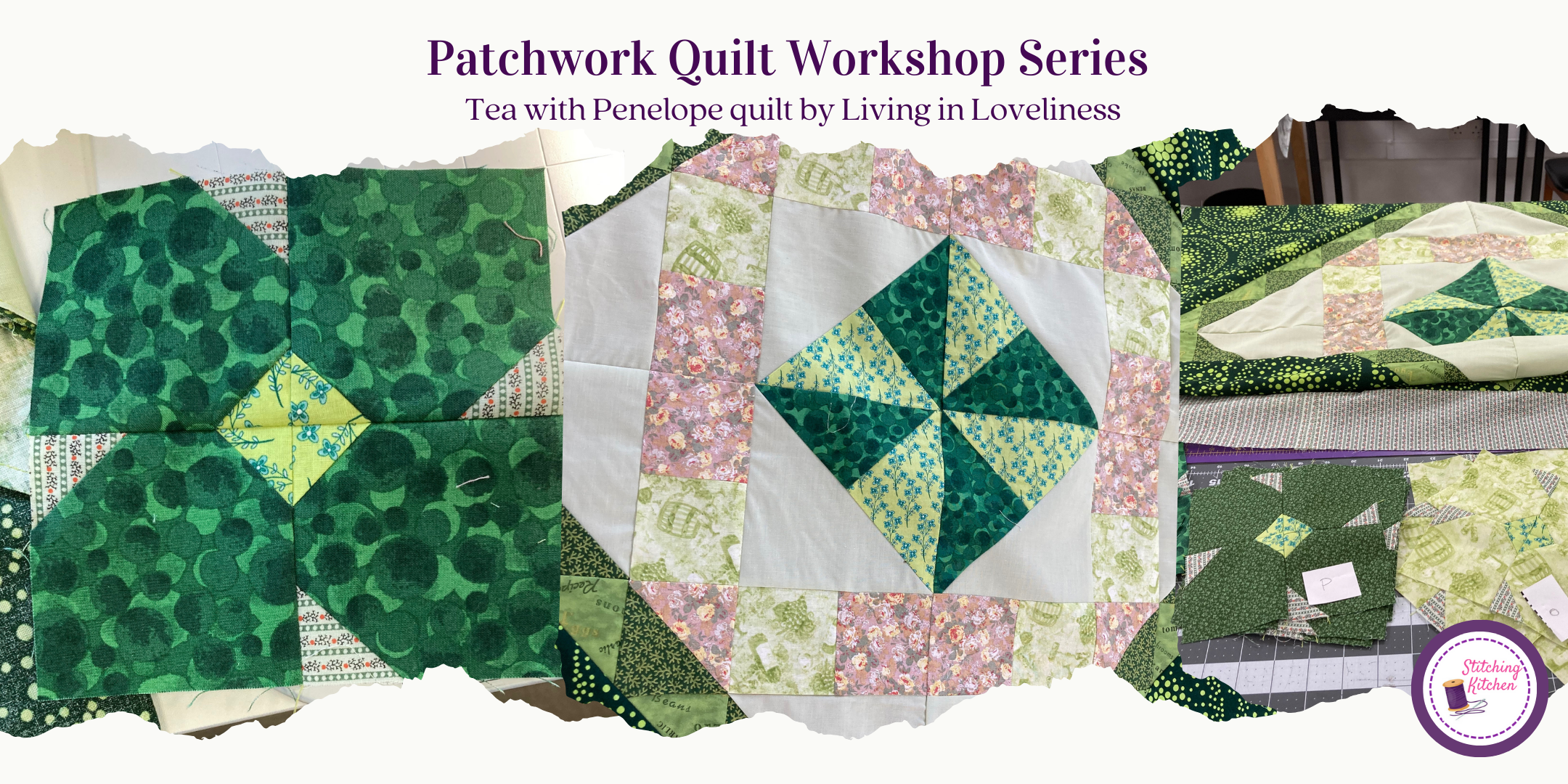 Tea with Penelope Quilt - Patchwork & Quilting for Beginners