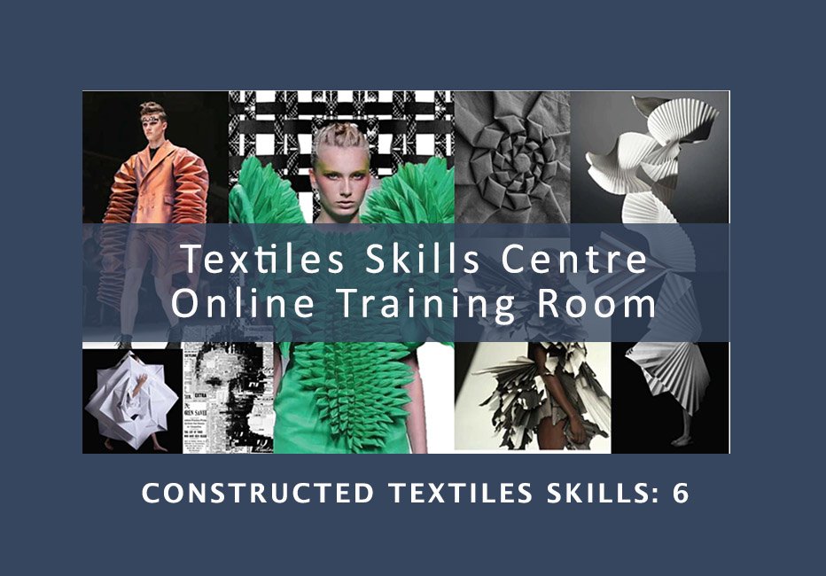 Fabric Manipulation Skills: 6 (Online On-Demand Course)