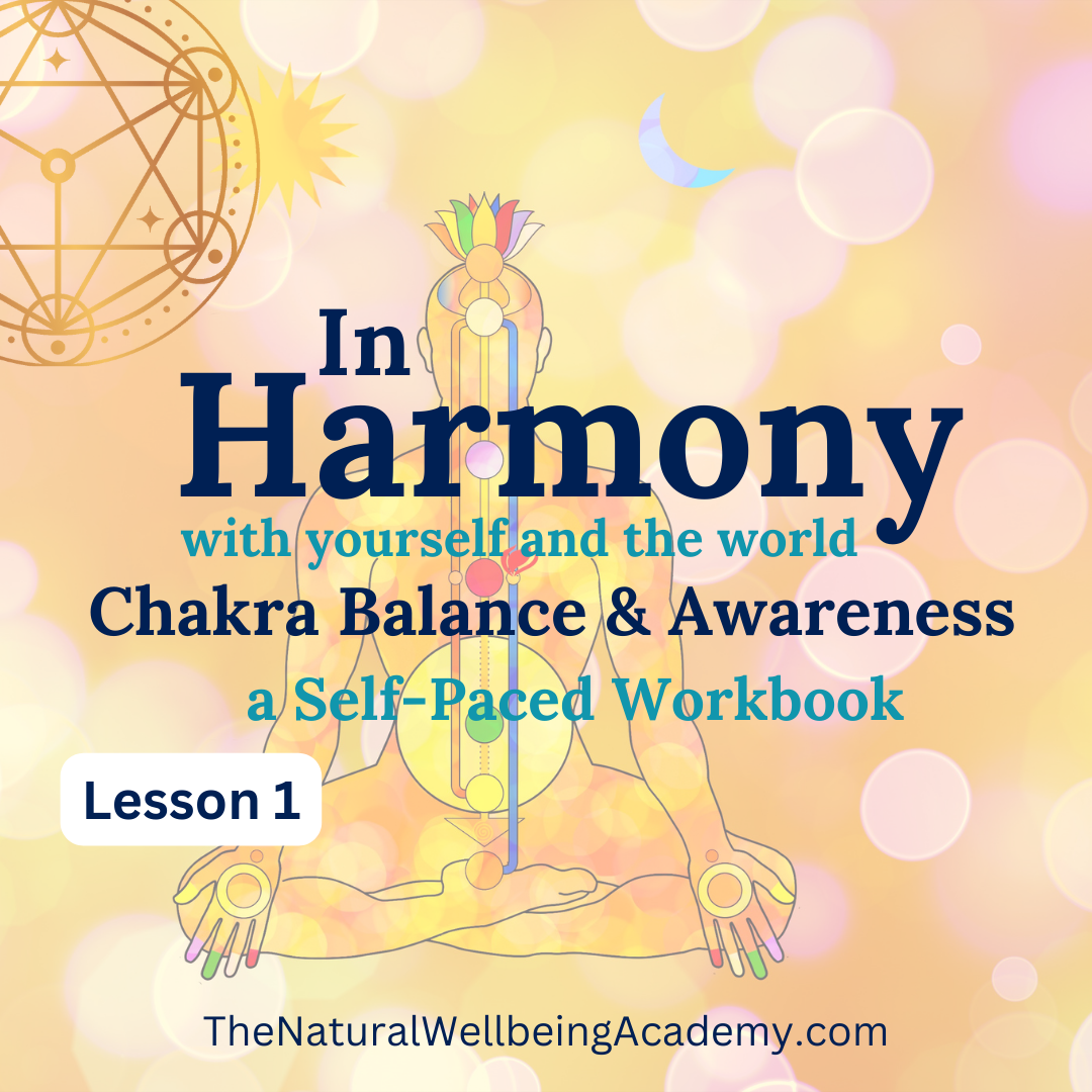In Harmony: Chakra Balance & Awareness - Lesson 1 - launching Sept 2023
