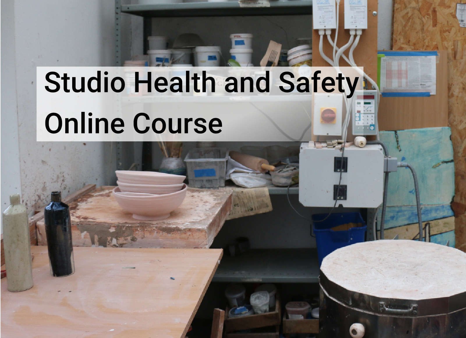 Studio Health and Safety for Potters - managing dust, fumes, poisons, ...