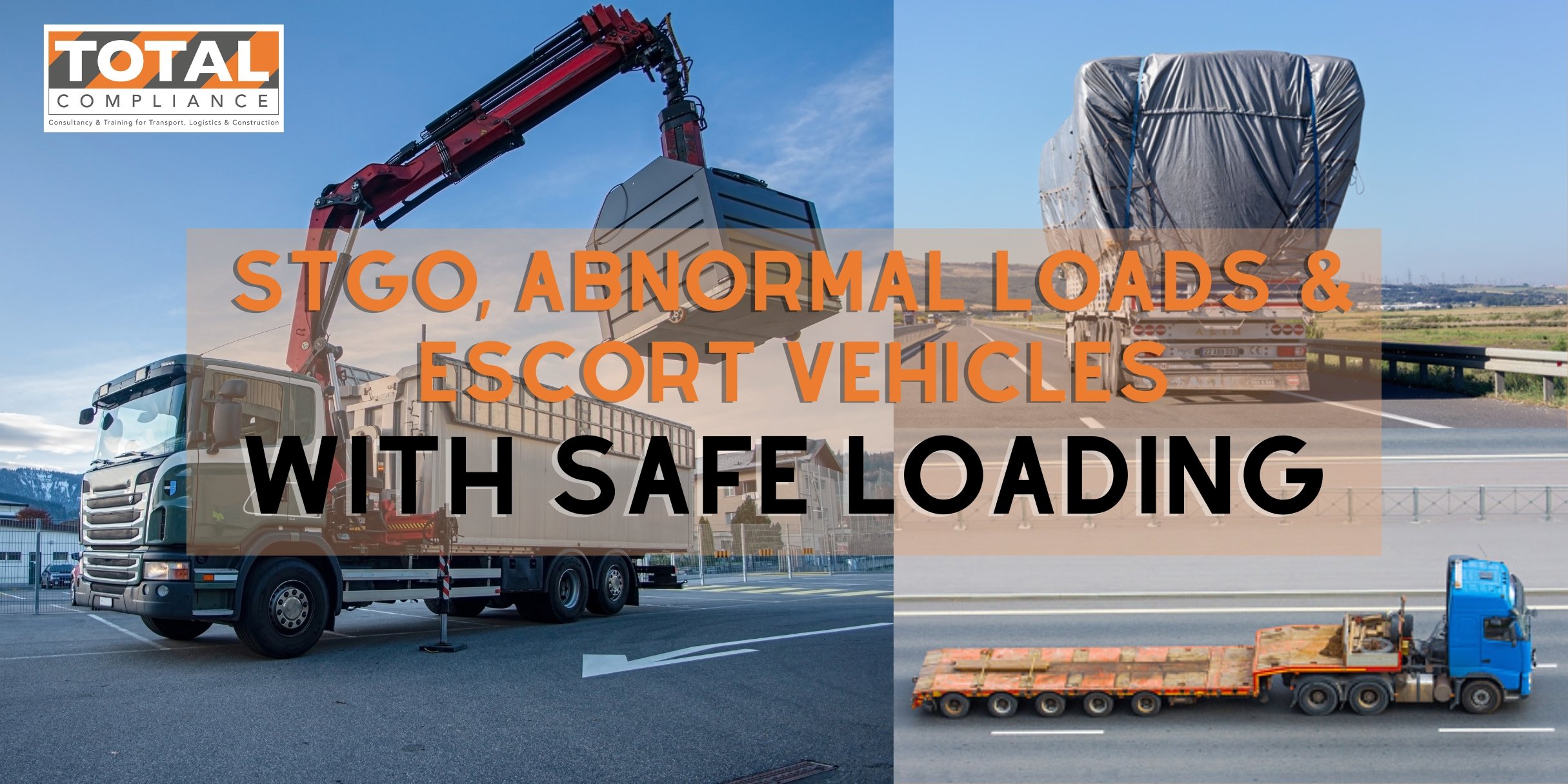 STGO Awareness/ Escort vehicles & Safe Loading of Vehicles - Online
