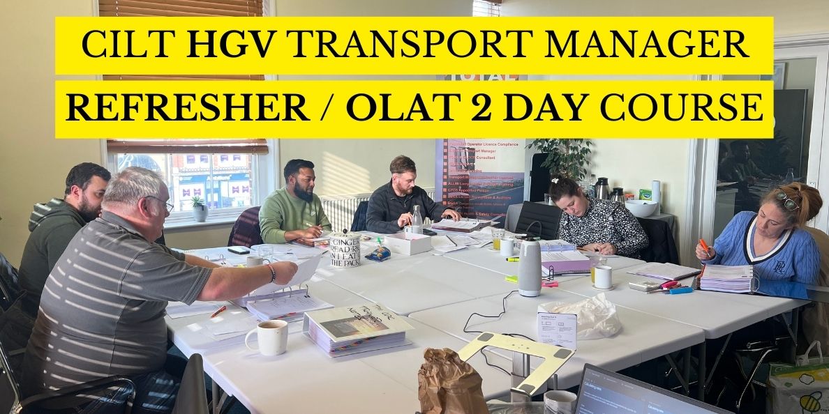 CILT HGV Transport Manager Refresher / OLAT 2 Day Course Online & In-person