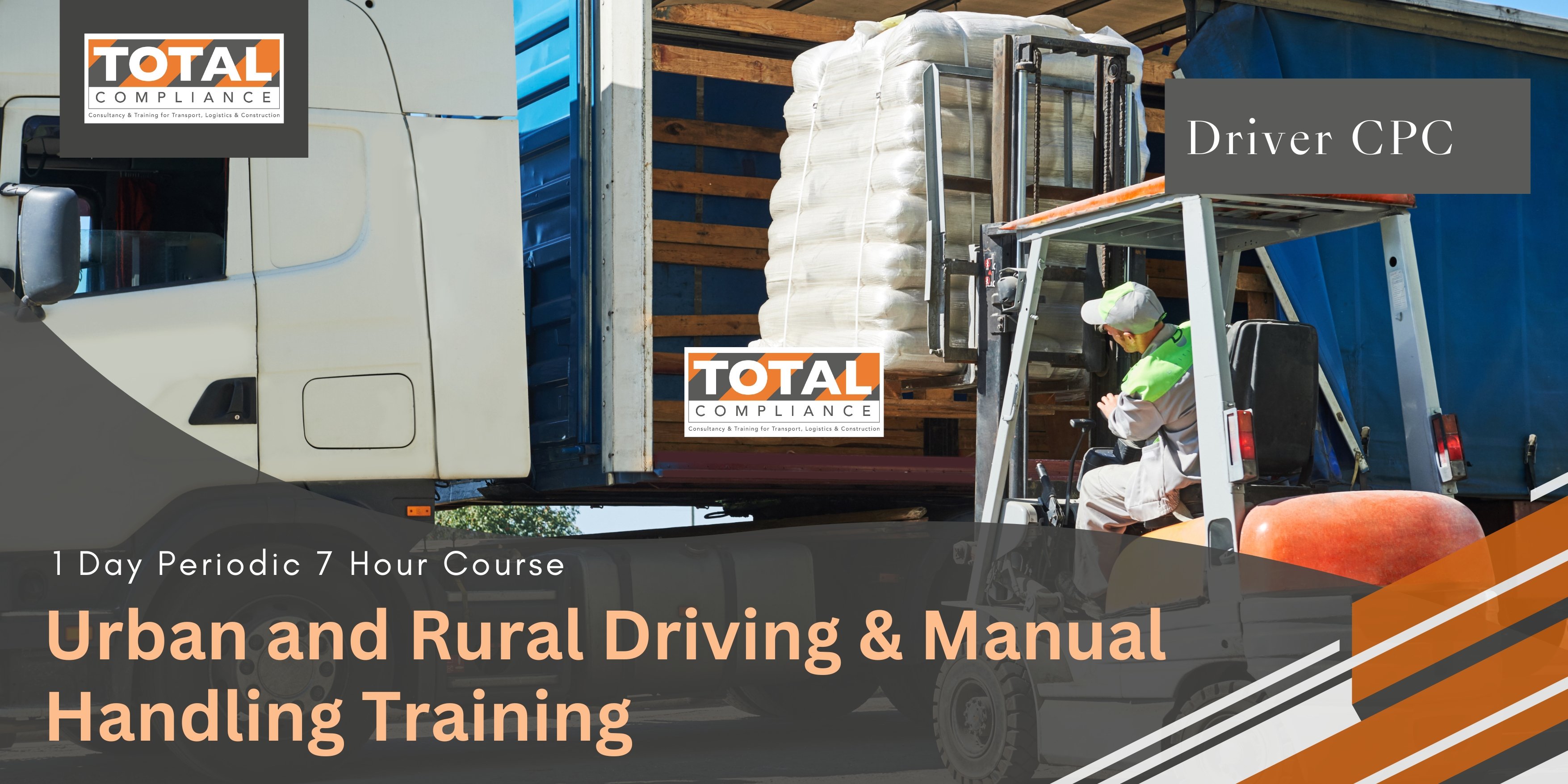 Driver CPC - 1 Day Periodic 7 Hour Course/ Urban & Rural Driving and Manual Handling