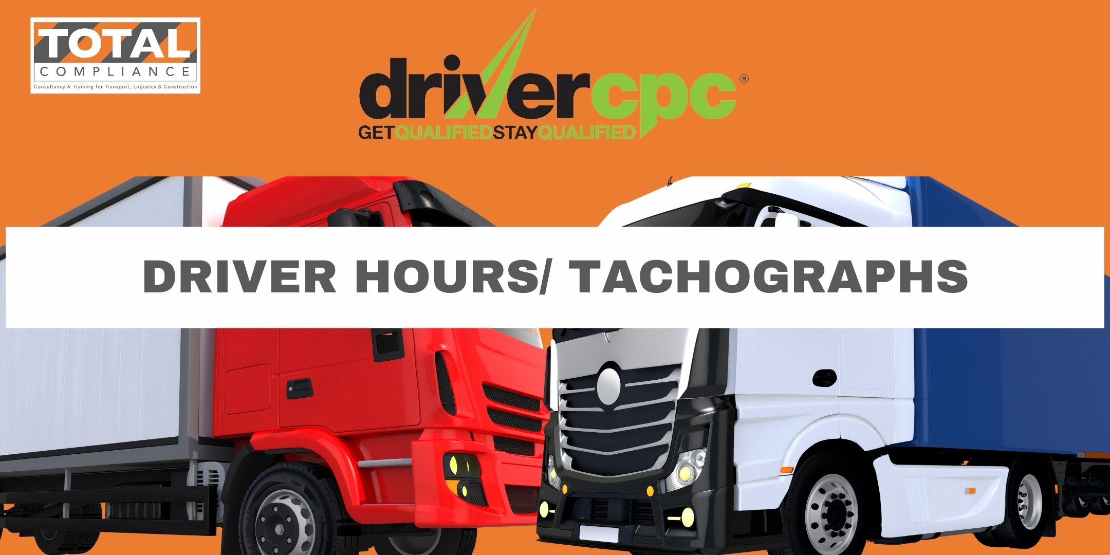 Drivers CPC Course – Remote Online Delivery Drivers Hours/Tachographs