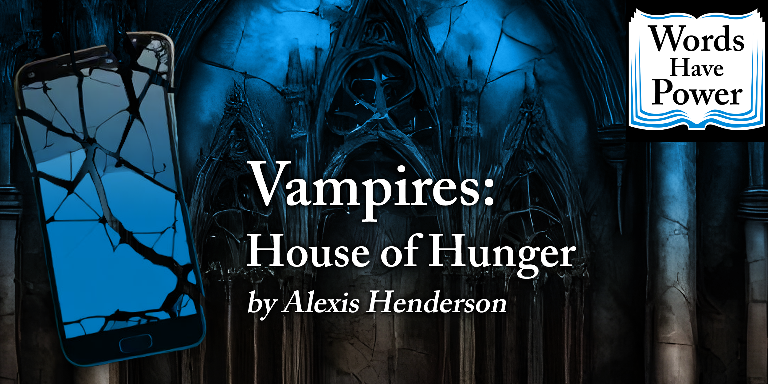 Vampires: House of Hunger by Alexis Henderson