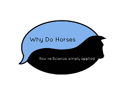 Why Do Horses